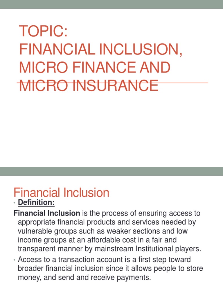 Topic: Financial Inclusion, Micro Finance and Micro Insurance | PDF ...