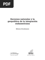 BRUCKMANN - Recursos naturales y geopolítica de la integración sudamericana
