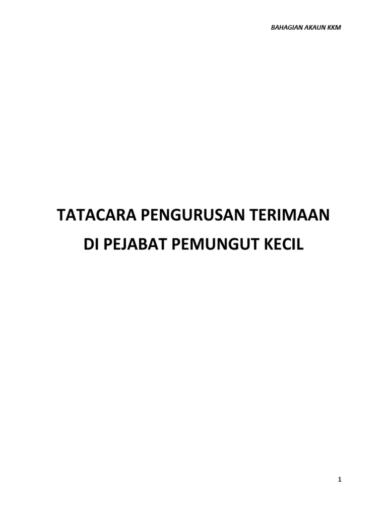 Tatacara Pengurusan Terimaan Di Pejabat Kecil Pdf