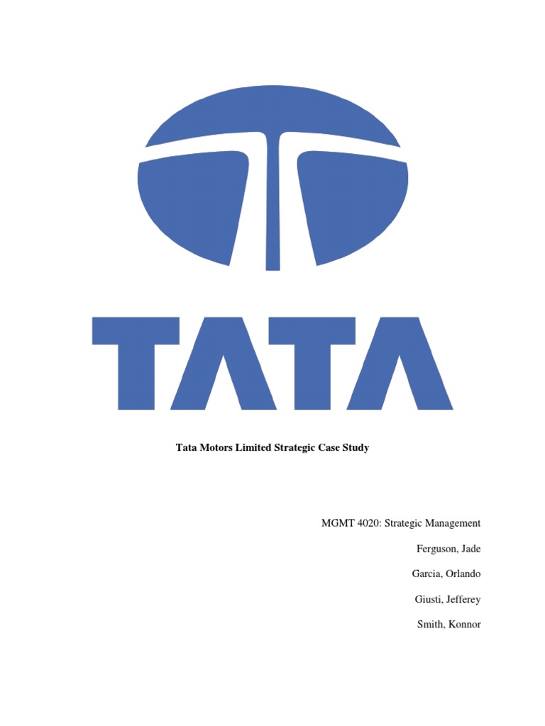 Tata Motors Limited Strategic Case Study | PDF | Economies | Business