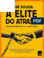 A elite do atraso_ Da escravidao a Lava Jato - Jesse Souza.pdf