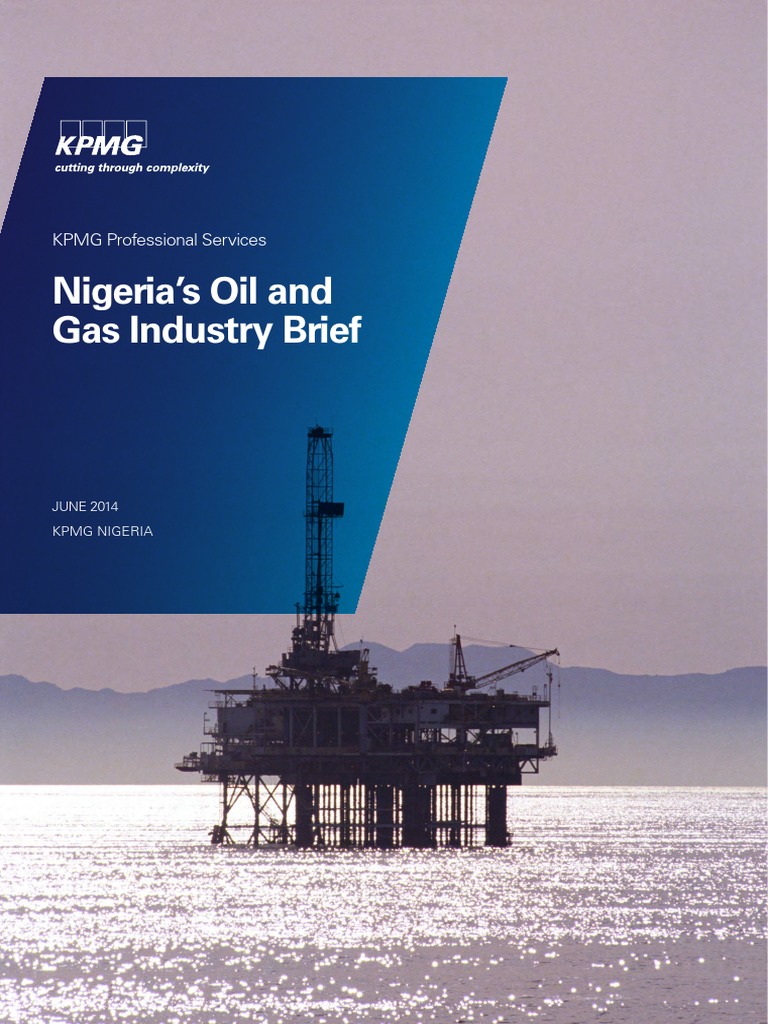 Nigerias Oil and Gas Industry Brief PDF | PDF | Liquefied Natural Gas ...