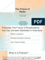 The Future of Radio: Azura Aulia A Novella Candra W Viviantika Nurifda K Lalitya Inas W