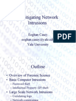 Investigating Network Intrusions: Eoghan Casey Eoghan - Casey@yale - Edu Yale University