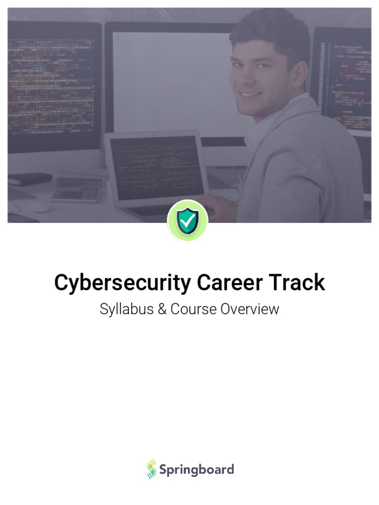 Springboard Cybersecurity Career Track | PDF | Computer Security | Security