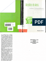 Arthur Schopenhauer  METAFÍSICA DO AMOR, METAFÍSICA DA MORTE.pdf