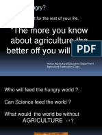 Are You Hungry?: "The More You Know About Agriculture The Better Off You Will Be!!!"