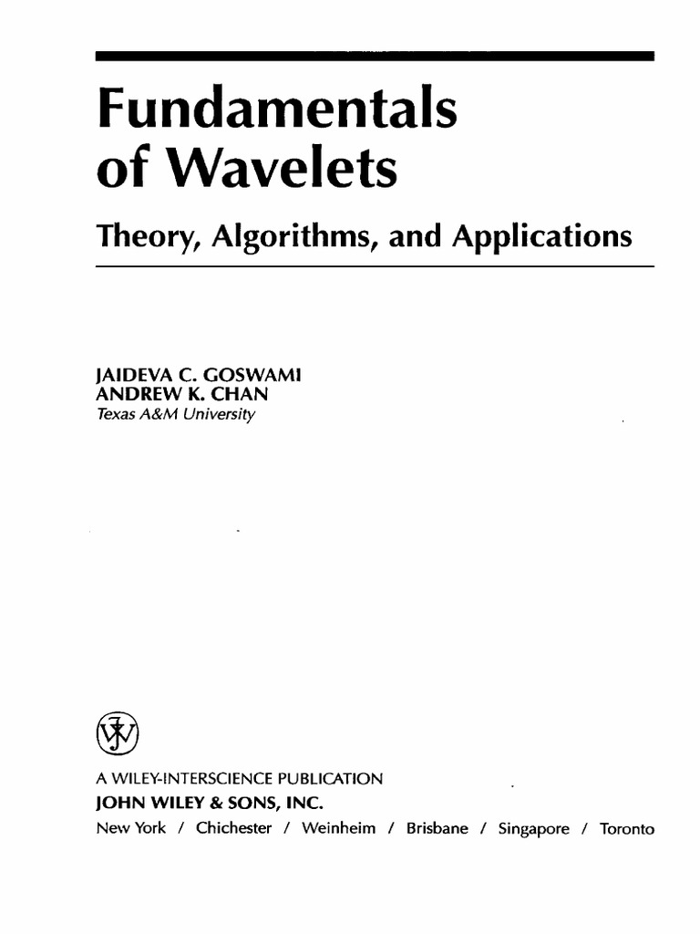 Fundamentals of Wavelets Theory Algorithms and Applications PDF | PDF