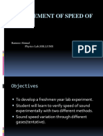 Measurement of Speed of Sound: Rameez Ahmad Physics Lab, SSE, LUMS