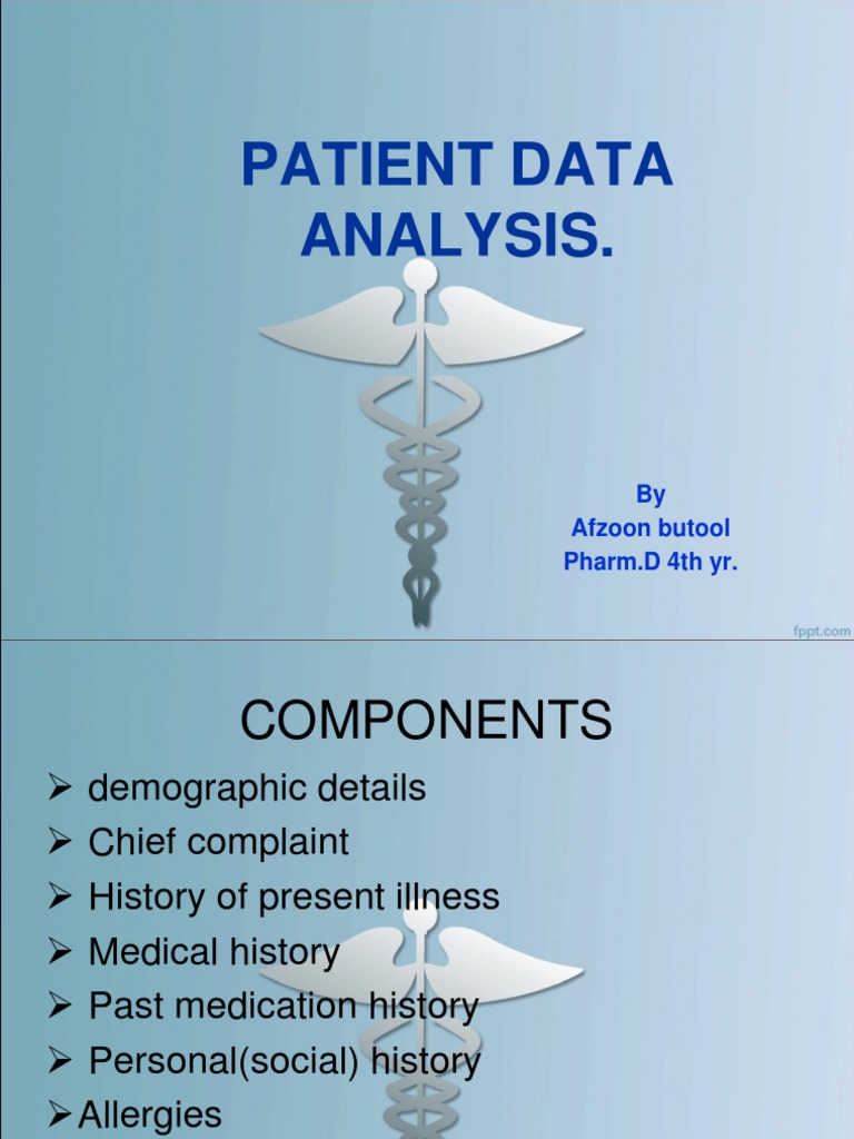 Patient Data Analysis.: by Afzoon Butool Pharm.D 4th Yr | PDF | Blood ...