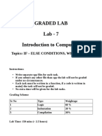 Graded Lab Lab - 7 Introduction To Computing: Topics: If - Else Conditions, While Loop