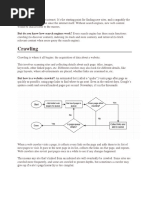 Crawling: But Do You Know How Search Engines Work? Every Search Engine Has Three Main Functions