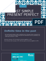 Past Simple Present Perfect: by Ferin Sim/6, Steff Anie Olivia, Patricia Artya Ruvi, Jocelyn Helena/11 and Laurencia/15