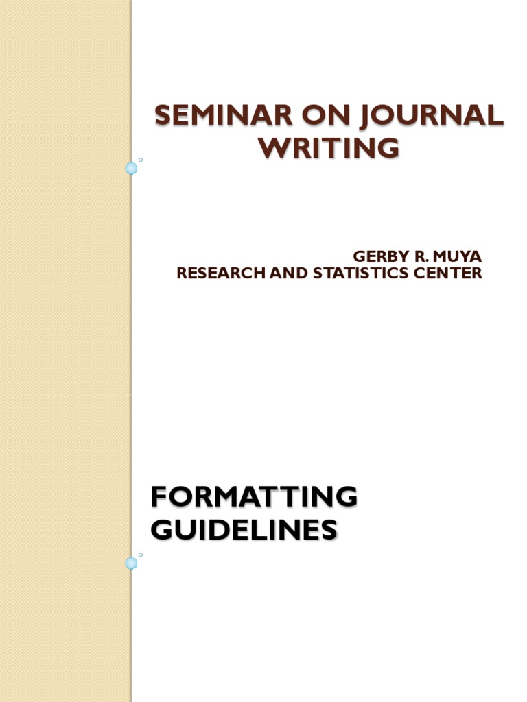 Journal Writing Seminar Guidelines | PDF | Citation | Digital Object ...