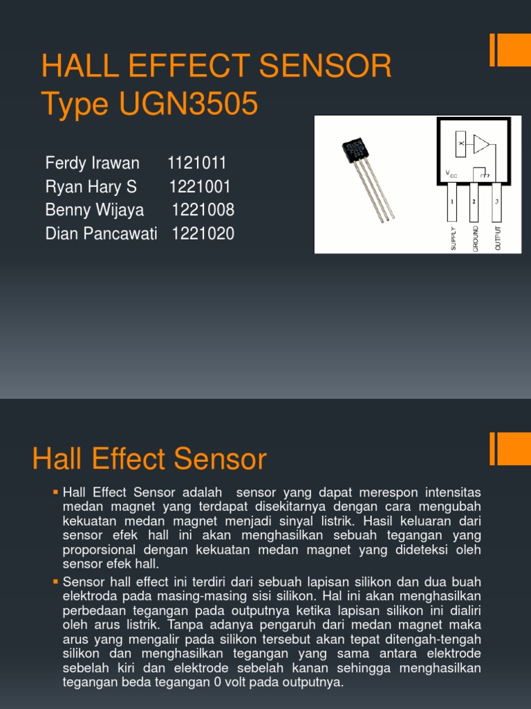 KARAKTERISTIK DAN PRINSIP KERJA SENSOR HALL EFFECT TIPE UGN3505 | PDF