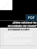 Satisfacer necesidades del cliente