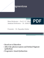 Retinitis Pigmentosa: Main Moderator - Prof. S. N. Askari Assistant Moderator - Dr. Abdul Waris