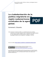 Domenech, Eduardo (2008). La Ciudadanizacion de La Politica Migratoria en La Region Sudamericana Vicisitudes de La Agenda Global