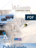 Pyhä-Luosto: Tunturi-Info, Talvi 2011