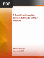 A Checklist For Preventing Common But Deadly MySQL® Problems