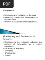 Comprises Of: Monitoring and Evaluation of Business Preventing Sickness and Rehabilitation of Business Units. Effective Management of Small Business