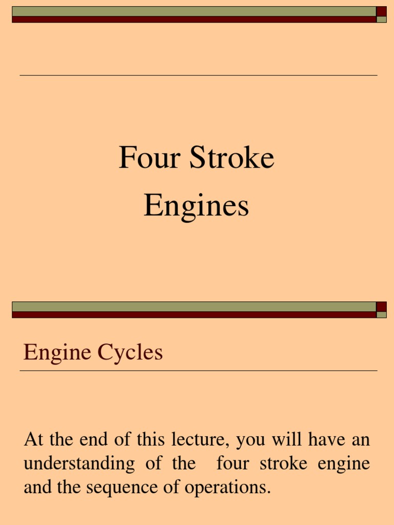 L 04 - 4 Stroke Cycle | PDF | Internal Combustion Engine | Diesel Engine