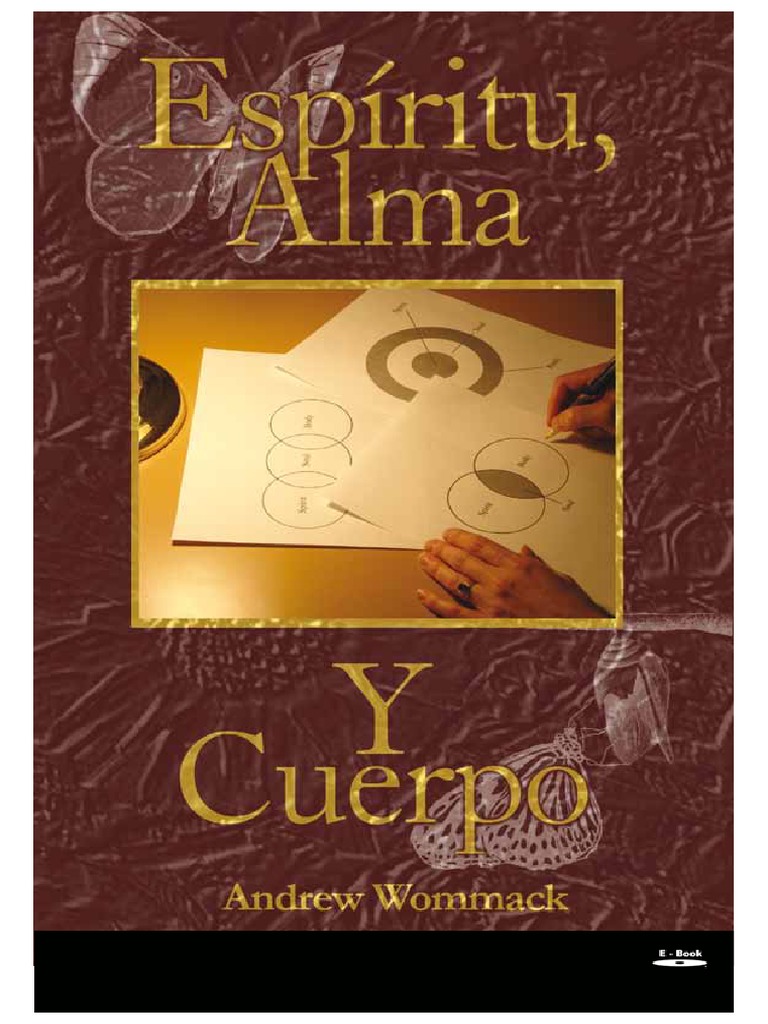 ESPIRITU, ALMA Y CUERPO PODEROSO.pdf Alma Cristo (título)