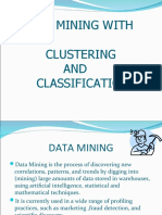 Data Mining With Clustering AND Classification