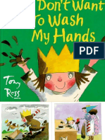 I don't want to wash my hands, by Tony Ross