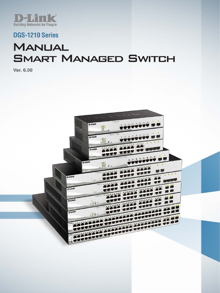 DGS-1210 Series - F1 - User Manual - v6.00 (WW) PDF | PDF | Network ...