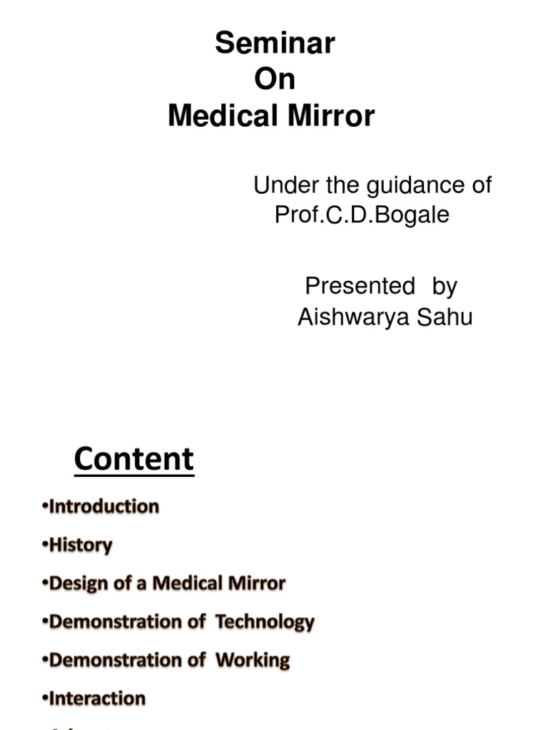 Seminar On Medical Mirror Under The Guidance of Prof.C.D.Bogale PDF Computer Monitor