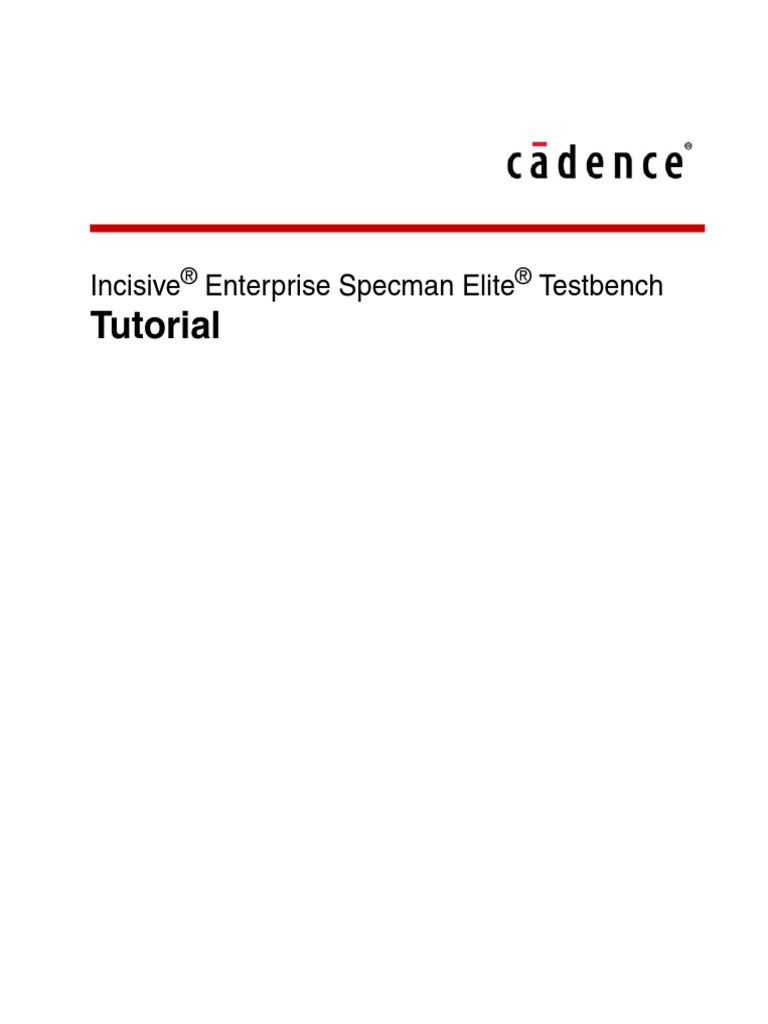 Tutorial: Incisive Enterprise Specman Elite Testbench | PDF | Hardware ...