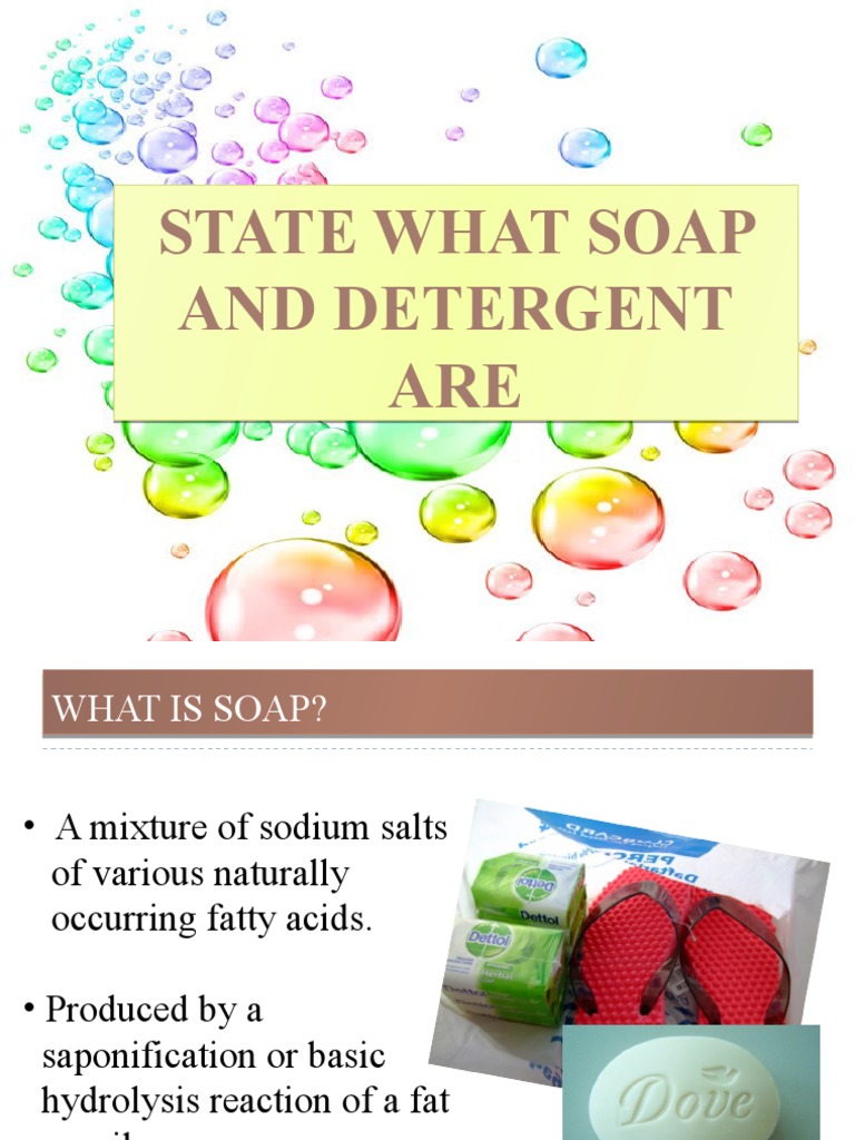 What Are Soap and Detergent PDF Soap Cleaning Products