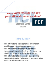 "Video Conferencing: The New Generation of Communication": by Sadanand Garde 092049