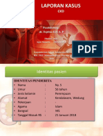 Laporan Kasus: Pembimbing: Dr. Septina Esti A. P