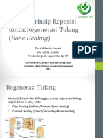 Prinsip-Prinsip Reposisi Untuk Regenerasi Tulang (Bone Healing