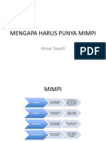 1.2. Mengapa Harus BerMIMPI