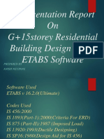 A Presentation Report On G+15storey Residential Building Design Using ETABS Software