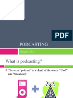 Presentation: Intro To Podcasting