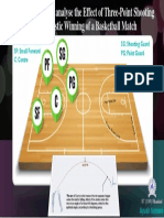 An Investigation To Analyse The Effect of Three-Point Shooting in Probabilistic Winning of A Basketball Match