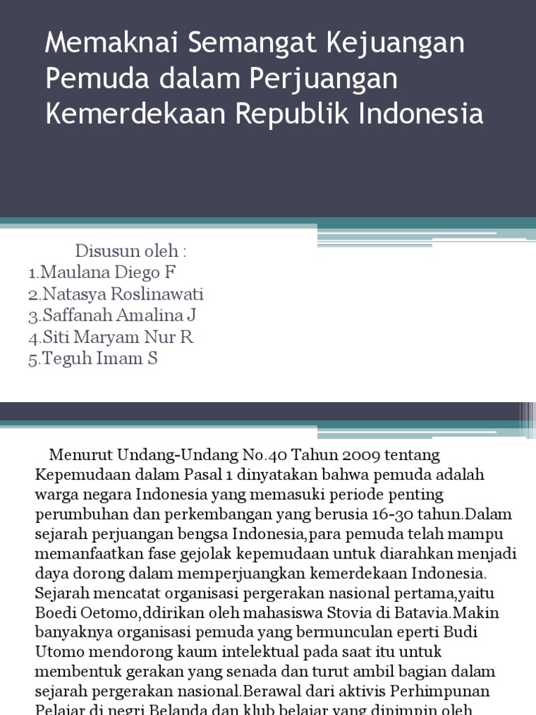 Memaknai Semangat Kejuangan Pemuda Dalam Perjuangan Kemerdekaan Republik Pptx