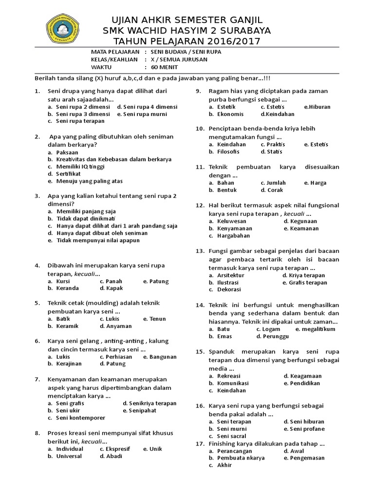 Soal Uas Seni Budaya Kelas X 2016 2017ddocx