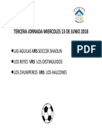 Tercera Jornada Viernes 08 de Junio 2018