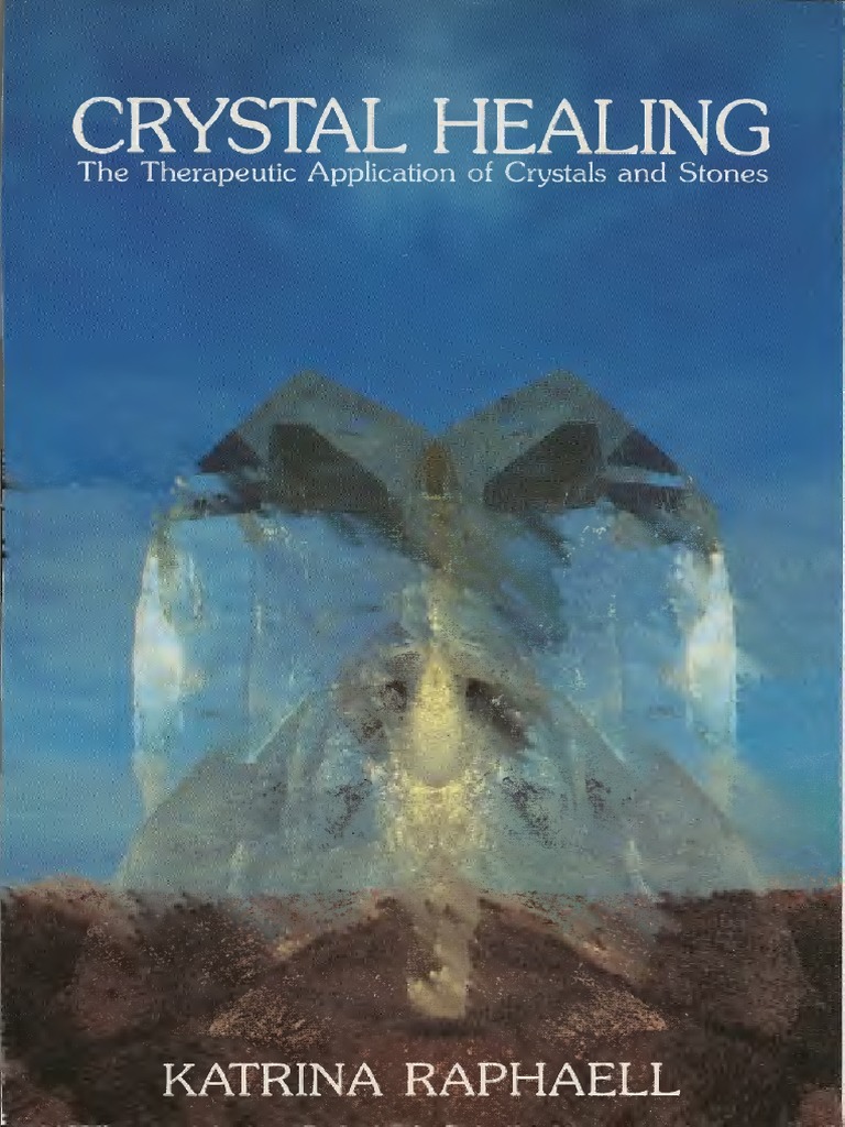 Raphaell Katrina The Crystal Trilogy 2 | PDF | Mineralogy | Crystallography