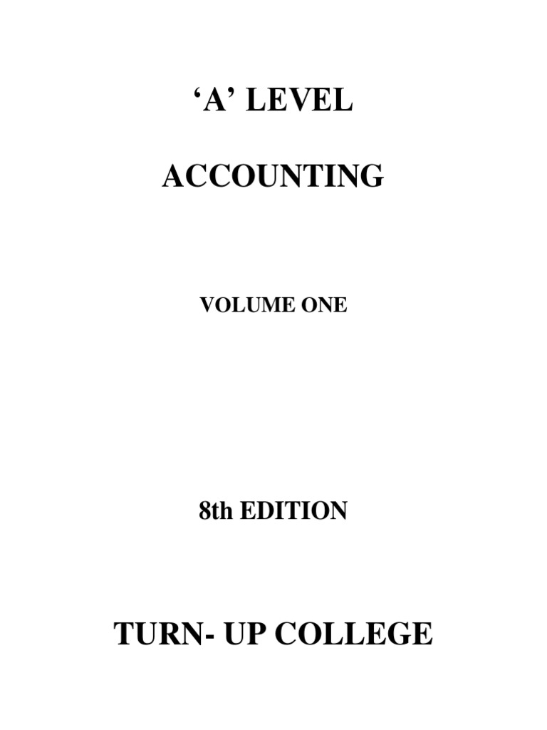 'A' LEVEL ACCOUNTING STUDY PACK VOLUME 1 1 May 2012 PDF PDF Debits