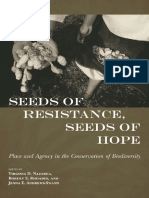 Virginia D. Nazarea, Robert E. Rhoades, Jenna E. Andrews-Swann-Seeds of Resistance, Seeds of Hope - Place and Agency in The Conservation of Biodiversity-University of Arizona Press (2013) PDF