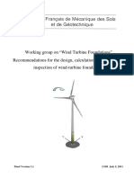 Working Group On "Wind Turbine Foundations" Recommendations For The Design, Calculation, Installation and Inspection of Wind-Turbine Foundations