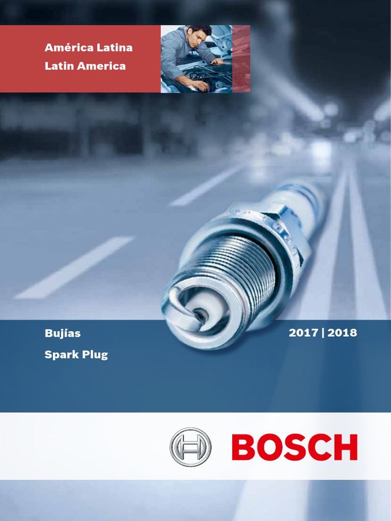 5fk！！！ Bosch SparkPlug Catalogo - 2017 - 2018 - LAM PDF | PDF