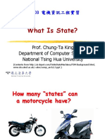 What Is State?: Prof. Chung-Ta King Department of Computer Science National Tsing Hua University