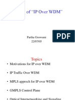 A Study of "IP Over WDM": Partha Goswami 22/07/05